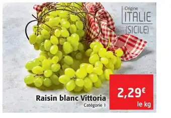 Colruyt Raisin blanc vittoria offre