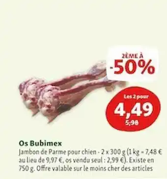 Maxi Zoo Os bubimex offre