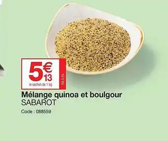 Promocash Mélange quinoa et boulgour sabarot offre