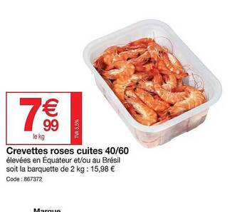 Promocash Crevettes roses cuites 40-60 offre