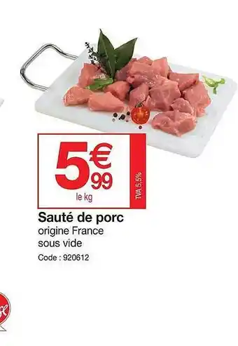 Promocash Sauté de porc offre