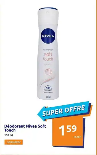 Action Déodorant nivea soft touch offre