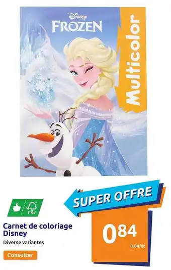 Action Carnet de coloriage disney offre