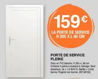 Chretien Matériaux Porte de service pleine offre
