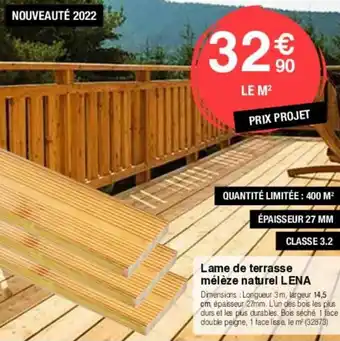 Chretien Matériaux LENA lame de terrasse mélèze naturel offre