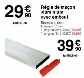 Chretien Matériaux Règle de maçon aluminium avec embout offre