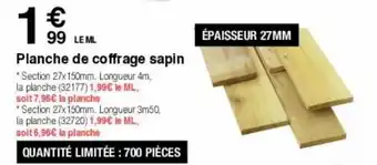 Chretien Matériaux Planche de coffrage sapin offre