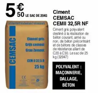 Chretien Matériaux CEMSAC ciment cemsac cemii 32,5R NF offre