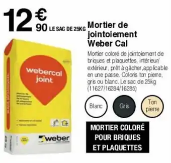 Chretien Matériaux Mortier de jointoiement weber cal offre