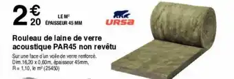 Chretien Matériaux Rouleau de laine de verre acoustique PAR45 non revétu offre