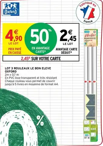 Intermarché OXFORD lot 3 rouleaux le bon eleve offre