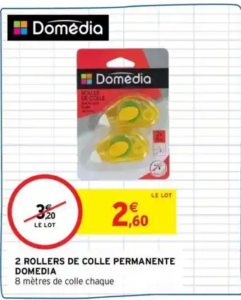 Intermarché DOMEDIA 2 rollers de colle permanente offre