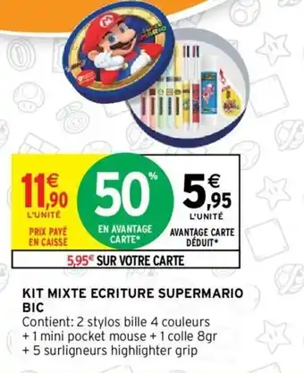 Intermarché BIC kit mixte ecriture supermario offre