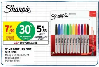 Intermarché SHARPIE 12 marqueurs fine offre