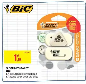 Intermarché BIC 3 gommes galet offre
