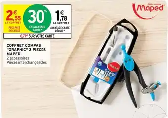 Intermarché MAPED coffret compas "graphic" 3 pieces offre