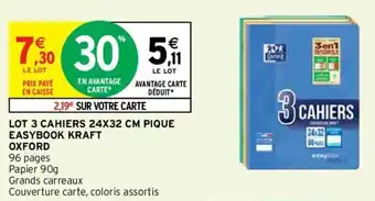 Intermarché OXFORD lot 3 cahiers 24x32 cm pique easybook kraft offre