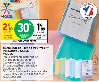 Intermarché VIQUEL classeur cahier A4 propysoft personnalisable offre