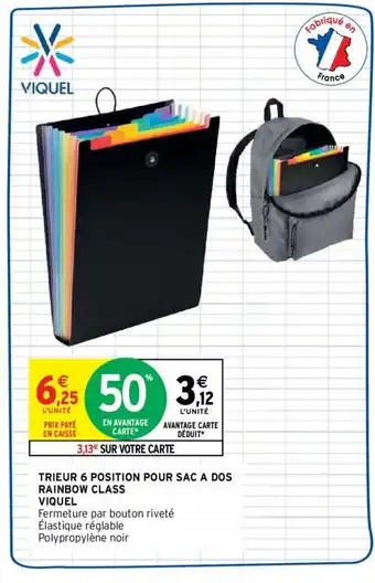Intermarché VIQUEL trieur 6 positions pour sac a dos rainbow class offre
