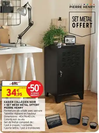 PIERRE HENRY casier collégien noir + set mesh métal offert