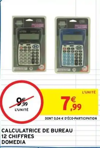 Intermarché DOMEDIA calculatrice de bureau 12 chiffres offre
