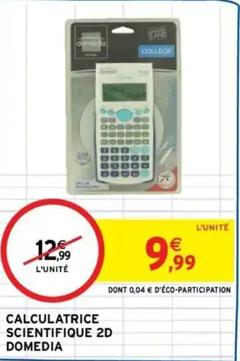 Intermarché Calculatrice scientifique 2D domedia offre