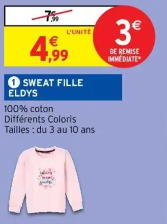 Intermarché Sweat fille eldys offre