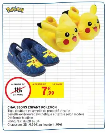 Intermarché Chaussons enfant pokemon offre
