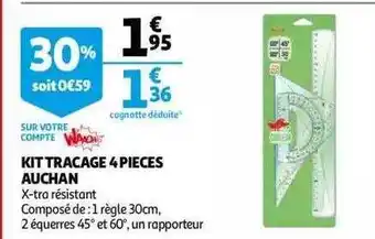 Auchan Kit traçage 4 pièces auchan offre