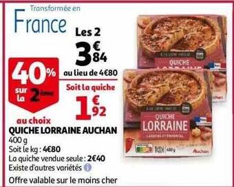 Auchan Quiche lorraine auchan offre