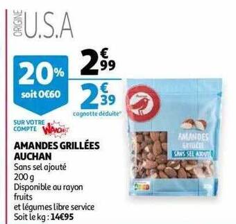 Auchan Amandes grillées auchan offre