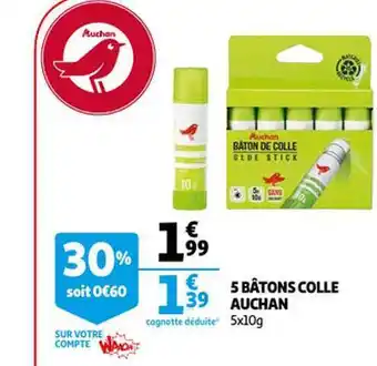 Auchan 5 bâtons colle auchan offre