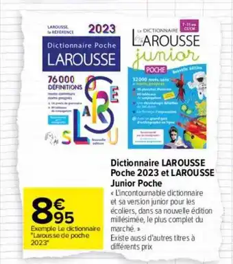 Carrefour Dictionnaire larousse poche 2023 et larousse junior poche offre
