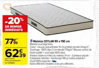 Carrefour Matelas ceylan 90 x 190 cm offre