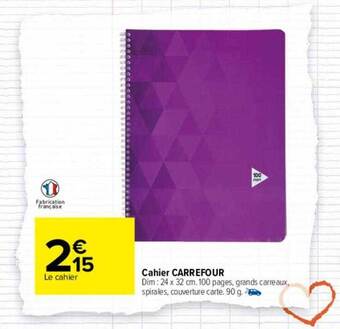 Carrefour Cahier carrefour offre