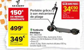 Carrefour Trottinette électrique segway offre
