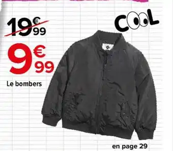 Carrefour Le bombers offre