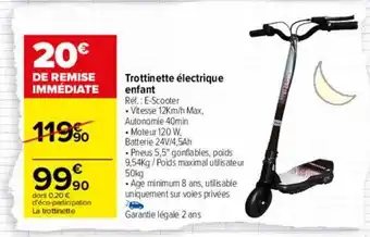 Carrefour Trottinette électrique enfant offre