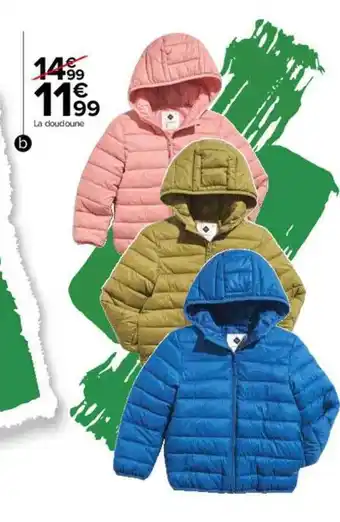 Carrefour La doudoune offre