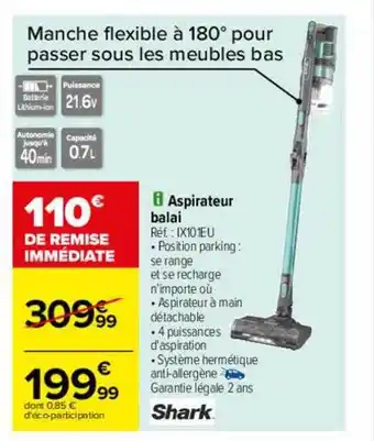 Carrefour Aspirateur balai shark offre