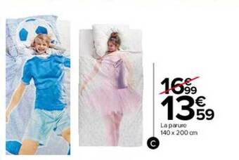 Carrefour La parure 140 x 200 cm offre