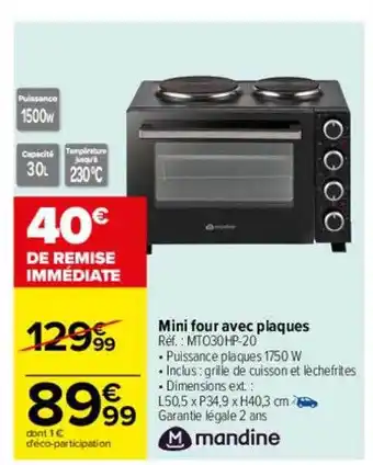 Carrefour Mini four avec plaques mandine offre