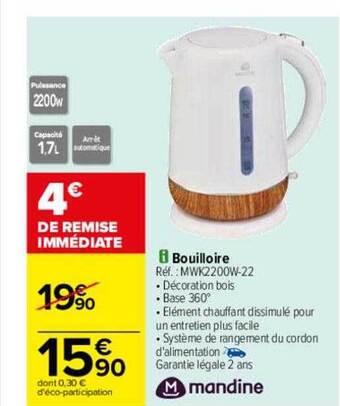 Carrefour Bouilloire mandine offre