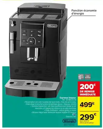 Carrefour Expresso broyeur delonghi offre