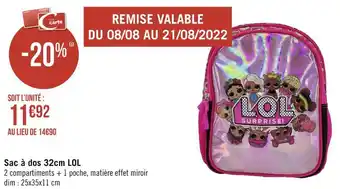 Géant Casino Lol sac à dos 32cm offre