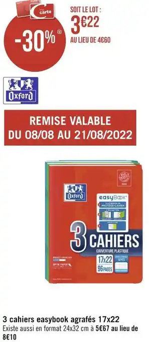Géant Casino Oxford 3 cahiers easybook agrafés 17x22 offre