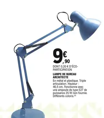 E.Leclerc Lampe de bureau architecte offre