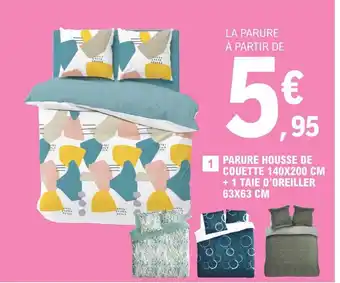 E.Leclerc Parure housse de couette 140 x 200 cm + 1 taie d'oreiller 63 x 63 cm offre