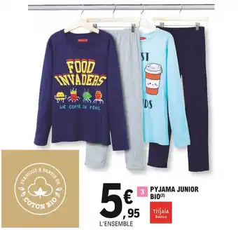 E.Leclerc Pyjama junior bio tissaia basics offre
