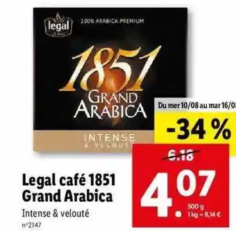 Lidl Legal café 1851 grand arabica offre